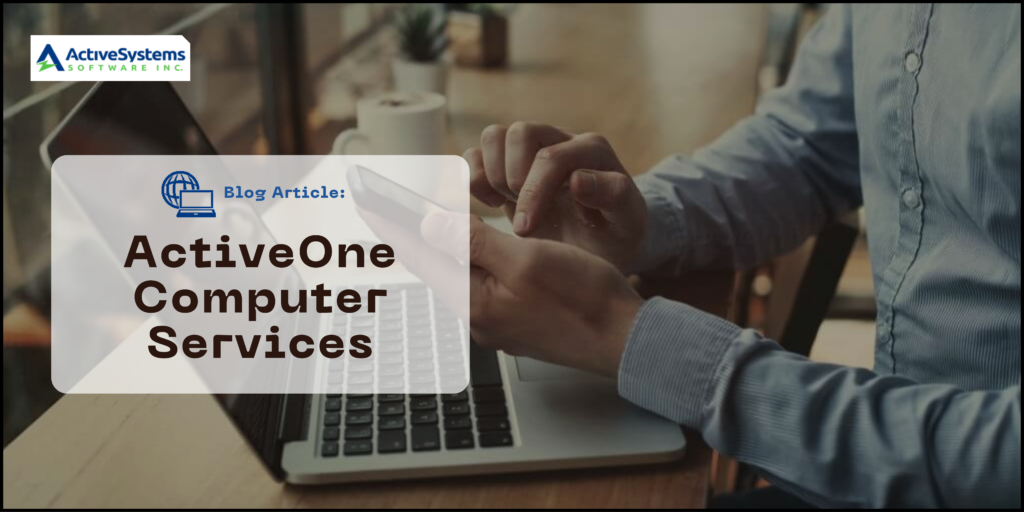 Blog Article - ActiveOne Computer Services - Featured Image