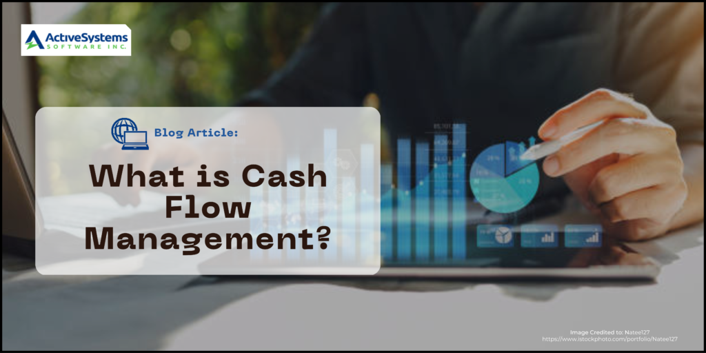 Blog Article - What is Cash Flow Management - Featured Image