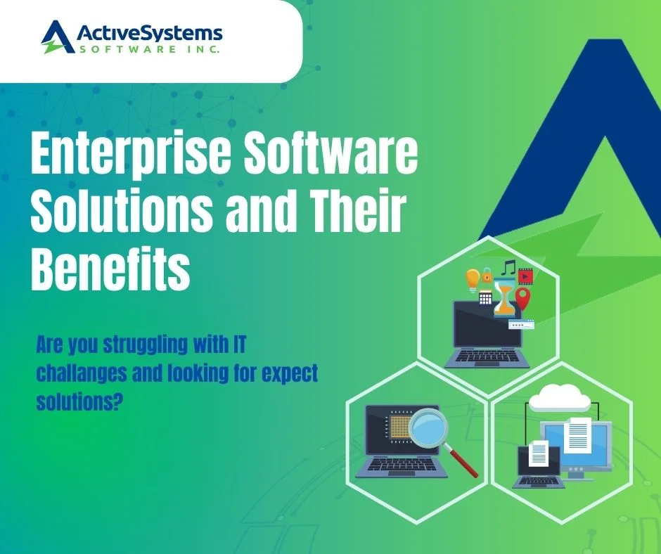 Enterprise Software Solutions and Their Benefits